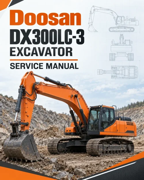 Doosan DX300LC-3 Excavator Service Manual Doosan DX300LC-3 Excavator Service Manual