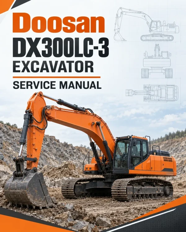 Doosan DX300LC-3 Excavator Service Manual Doosan DX300LC-3 Excavator Service Manual