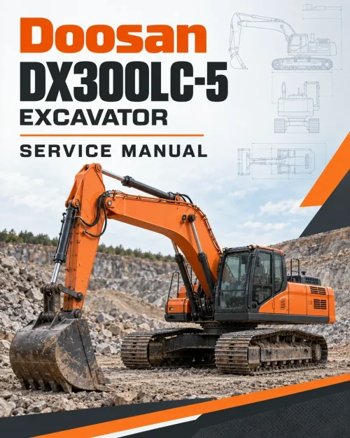 Doosan DX300LC-5 Excavator Service Manual Doosan DX300LC-5 Excavator Service Manual