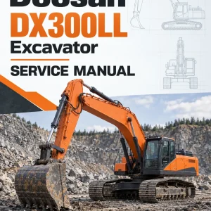 Doosan DX300LL Excavator Service Manual Doosan DX300LL Excavator Service Manual