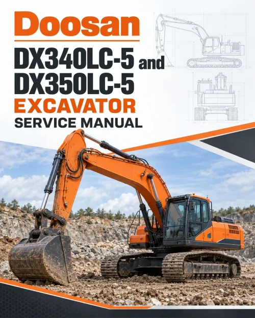 Doosan DX340LC-5 and DX350LC-5 Excavator Service Manual Doosan DX340LC-5 and DX350LC-5 Excavator Service Manual