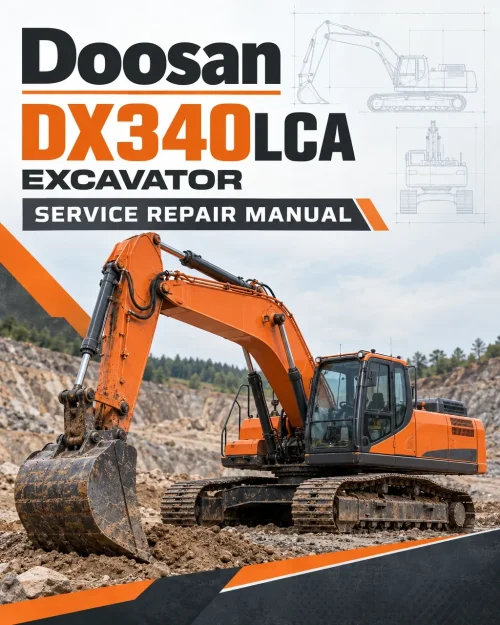 Doosan DX340LCA Excavator Service Manual Doosan DX340LCA Excavator Service Manual