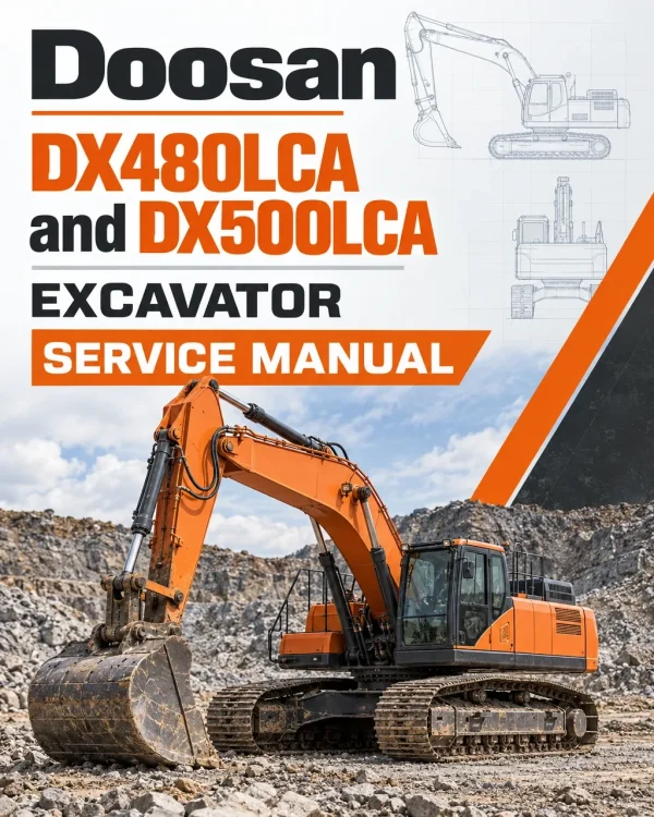 Doosan DX480LCA and DX500LCA Excavator Service Manual