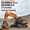 Doosan DX490LC-5 and DX530LC-5 Excavator Service Manual Doosan DX490LC-5 and DX530LC-5 Excavator Service Manual