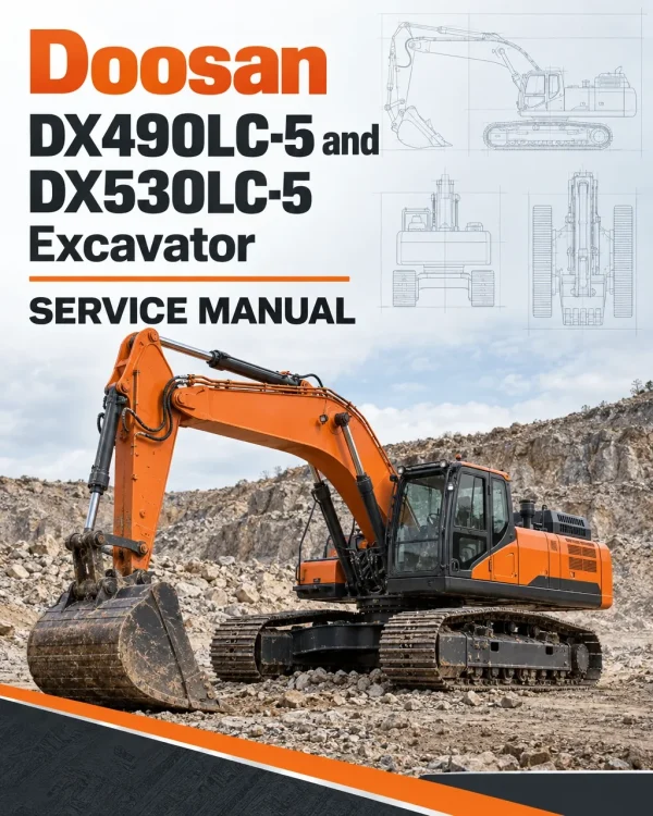 Doosan DX490LC-5 and DX530LC-5 Excavator Service Manual Doosan DX490LC-5 and DX530LC-5 Excavator Service Manual