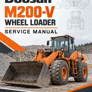 Doosan M200-V Wheel Loader Service Manual Doosan M200-V Wheel Loader Service Manual