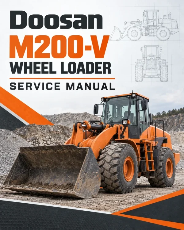 Doosan M200-V Wheel Loader Service Manual