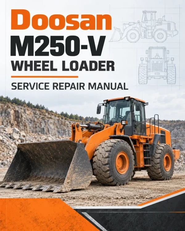 Doosan M250-V Wheel Loader Service Manual