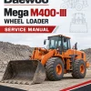 Daewoo Mega M400-III Wheel Loader Service Manual Daewoo Mega M400-III Wheel Loader Service Manual