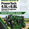 John Deere PowerTech 4.5L & 6.8L Diesel Engines (Base Engine) Repair Technical Manual (CTM104) John Deere PowerTech 4.5L & 6.8L Diesel Engines (Base Engine) Repair Technical Manual (CTM104)