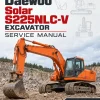 Daewoo Solar S225NLC-V Excavator Service Manual Daewoo Solar S225NLC-V Excavator Service Manual