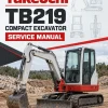 Takeuchi TB219 Compact Excavator Service Manual Takeuchi TB219 Compact Excavator Service Manual