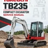 Takeuchi TB235 Compact Excavator Service Manual Takeuchi TB235 Compact Excavator Service Manual