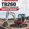 Takeuchi TB260 Compact Excavator Service Manual Takeuchi TB260 Compact Excavator Service Manual