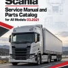 Scania Service Manual and Parts Catalog for All Models 03.2021 Scania Service Manual and Parts Catalog for All Models 03.2021