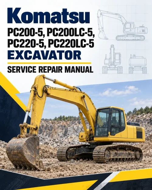 Komatsu PC200-5, PC200LC-5, PC220-5, PC220LC-5 Excavator Manual Komatsu PC200-5, PC200LC-5, PC220-5, PC220LC-5 Excavator Manual