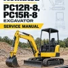 Komatsu PC12R-8, PC15R-8 Excavator Service Manual