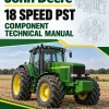 John Deere 18 Speed PST Component Technical Manual (CTM168) John Deere 18 Speed PST Component Technical Manual (CTM168)