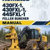 Komatsu 430FX-1, 430FXL-1, 445FXL-1 Feller Buncher Manual Komatsu 430FX-1, 430FXL-1, 445FXL-1 Feller Buncher Manual