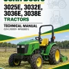 John Deere 3025E, 3032E, 3036E, 3038E Tractors Technical Manual (S.N L100001- NP900001) John Deere 3025E, 3032E, 3036E, 3038E Tractors Technical Manual (S.N L100001- NP900001)