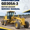 Komatsu GD305A-3 Motor Grader Service Manual Komatsu GD305A-3 Motor Grader Service Manual