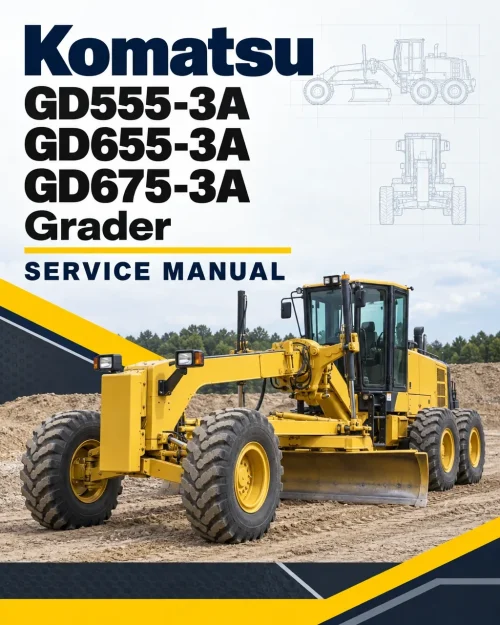Komatsu GD555-3A, GD655-3A, GD675-3A Grader Service Manual