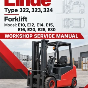 Linde Type 322, 323, 324 Forklift Model: E10, E12, E14, E15, E16, E20, E25, E30 Workshop Service Manual Linde Type 322, 323, 324 Forklift Model: E10, E12, E14, E15, E16, E20, E25, E30 Workshop Service Manual