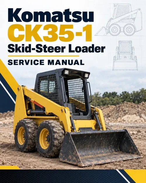 Komatsu CK35-1 Skid-Steer Loader Service Manual Komatsu CK35-1 Skid-Steer Loader Service Manual