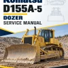 Komatsu D155A-5 Dozer Service Manual Komatsu D155A-5 Dozer Service Manual