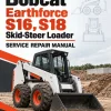 Bobcat Earthforce S16, S18 Skid-Steer Loader Service Repair Manual