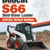 Bobcat S66 Skid-Steer Loader Service Repair Manual Bobcat S66 Skid-Steer Loader Service Repair Manual