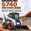 Bobcat S740 Skid-Steer Loader Service Repair Manual