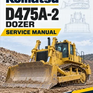 Komatsu D475A-2 Dozer Service Manual Komatsu D475A-2 Dozer Service Manual