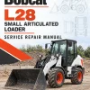 Bobcat L28 Small Articulated Loader Service Repair Manual Bobcat L28 Small Articulated Loader Service Repair Manual