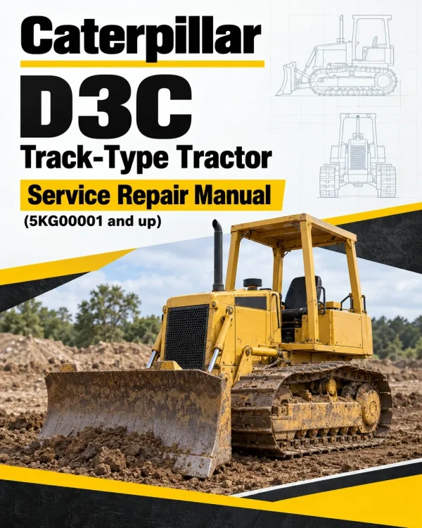 Caterpillar CAT D3C Track-Type Tractor Service Repair Manual (5KG00001 and up)