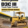 Caterpillar CAT D3C III Track-Type Tractor Service Repair Manual (5GS00001 and up) Caterpillar CAT D3C III Track-Type Tractor Service Repair Manual (5GS00001 and up)