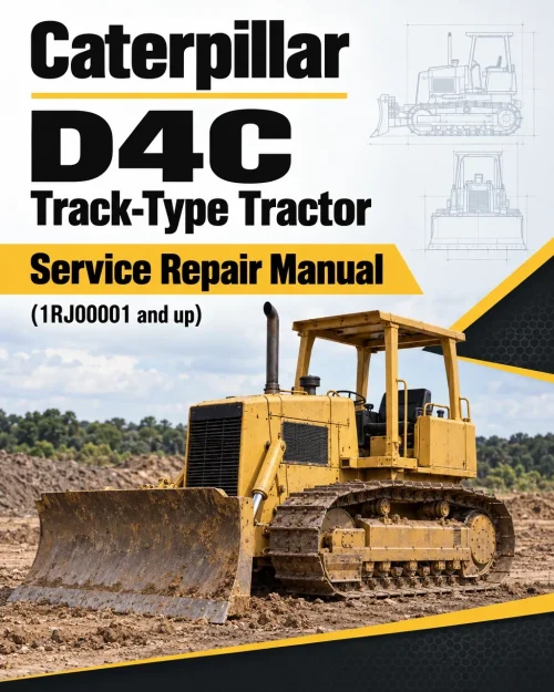 Caterpillar CAT D4C Track-Type Tractor Service Repair Manual (1RJ00001 and up) Caterpillar CAT D4C Track-Type Tractor Service Repair Manual (1RJ00001 and up)