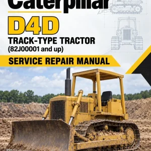 Caterpillar CAT D4D Track-Type Tractor Service Repair Manual (82J00001 and up)