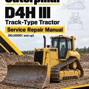 Caterpillar CAT D4H III Track-Type Tractor Service Repair Manual (9GJ00001 and up)