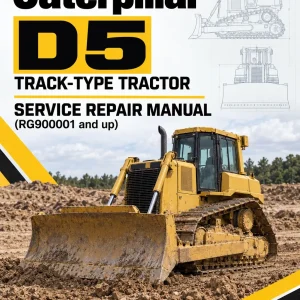 Caterpillar CAT D5 Track-Type Tractor Service Repair Manual (RG900001 and up) Caterpillar CAT D5 Track-Type Tractor Service Repair Manual (RG900001 and up)
