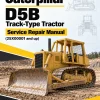 Caterpillar CAT D5B Track-Type Tractor Service Repair Manual (25X00001 and up) Caterpillar CAT D5B Track-Type Tractor Service Repair Manual (25X00001 and up)