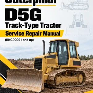 Caterpillar CAT D5G Track-Type Tractor Service Repair Manual (RKG00001 and up)