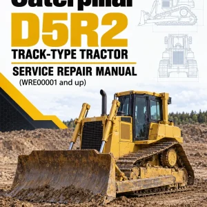 Caterpillar CAT D5R2 Track-Type Tractor Service Repair Manual (WRE00001 and up) Caterpillar CAT D5R2 Track-Type Tractor Service Repair Manual (WRE00001 and up)