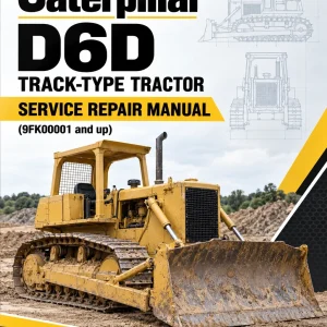 Caterpillar CAT D6D Track-Type Tractor Service Repair Manual (9FK00001 and up)