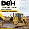 Caterpillar CAT D6H Track-Type Tractor Service Repair Manual (4RC00001 and up) Caterpillar CAT D6H Track-Type Tractor Service Repair Manual (4RC00001 and up)
