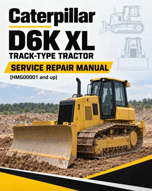 Caterpillar CAT D6K XL Track-Type Tractor Service Repair Manual (HMG00001 and up)