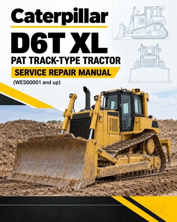 Caterpillar CAT D6T XL PAT Track-Type Tractor Service Repair Manual (WES00001 and up)