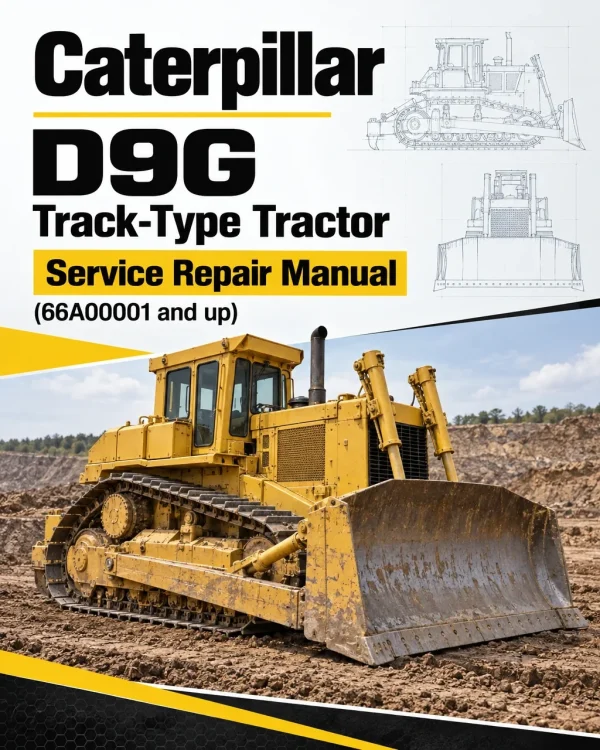 Caterpillar CAT D9G Track-Type Tractor Service Repair Manual (66A00001 and up) Caterpillar CAT D9G Track-Type Tractor Service Repair Manual (66A00001 and up)