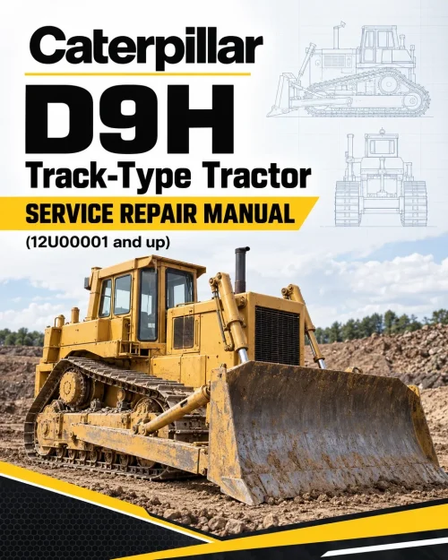 Caterpillar CAT D9H Track-Type Tractor Service Repair Manual (12U00001 and up)