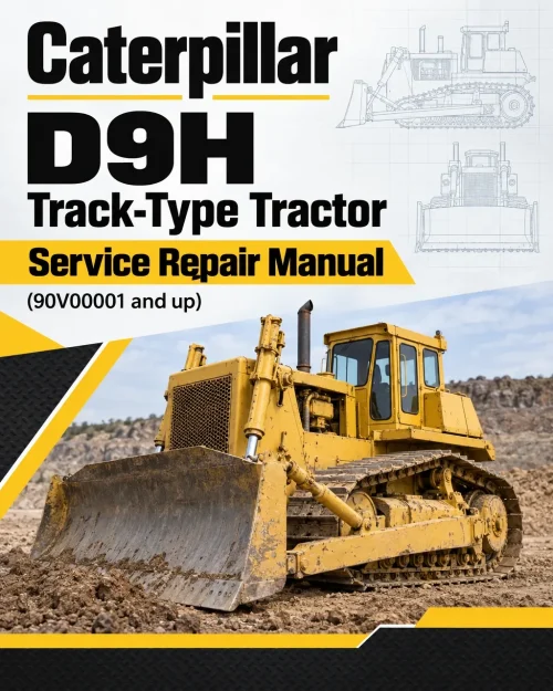 Caterpillar CAT D9H Track-Type Tractor Service Repair Manual (90V00001 and up) Caterpillar CAT D9H Track-Type Tractor Service Repair Manual (90V00001 and up)